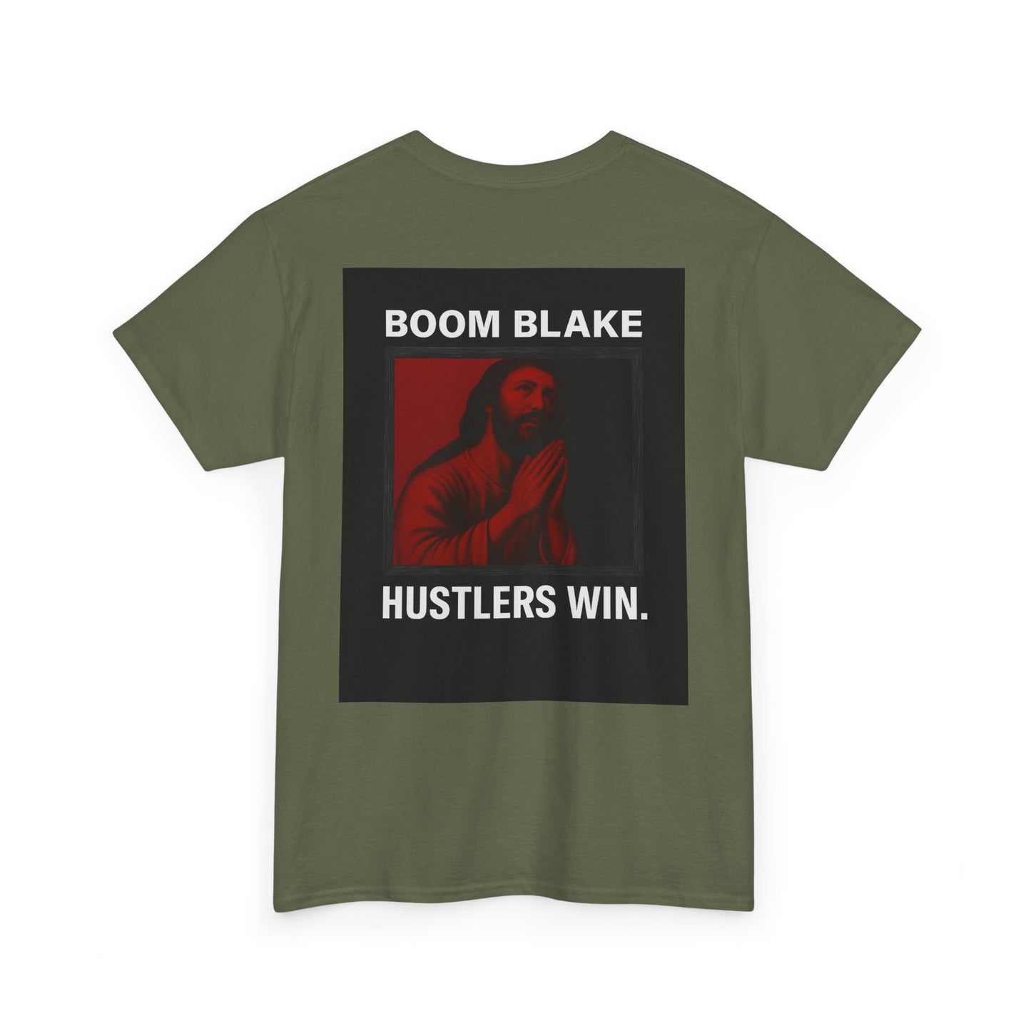 HUSTLERS WIN. Tee – Boom Blake Official Drop