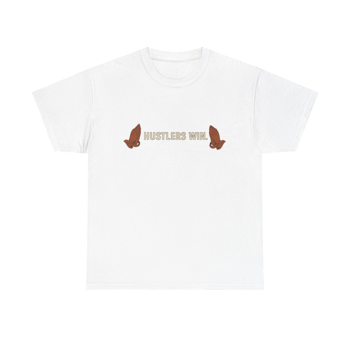 HUSTLERS WIN. Tee – Boom Blake Official Drop