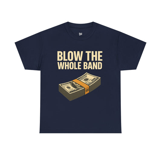 Blow The Whole Band – Stack Season Tee