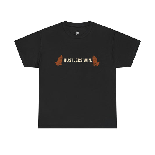 HUSTLERS WIN. Tee – Boom Blake Official Drop